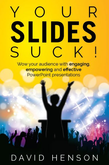 Your Slides Suck!